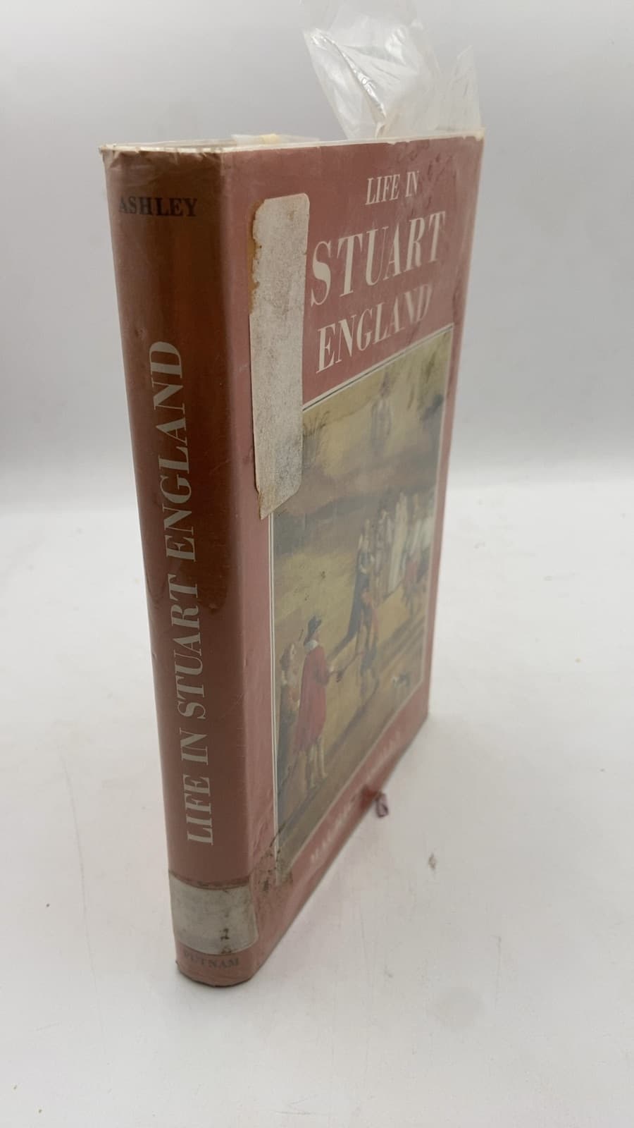 Life in Stuart England by Maurice Ashley - front cover