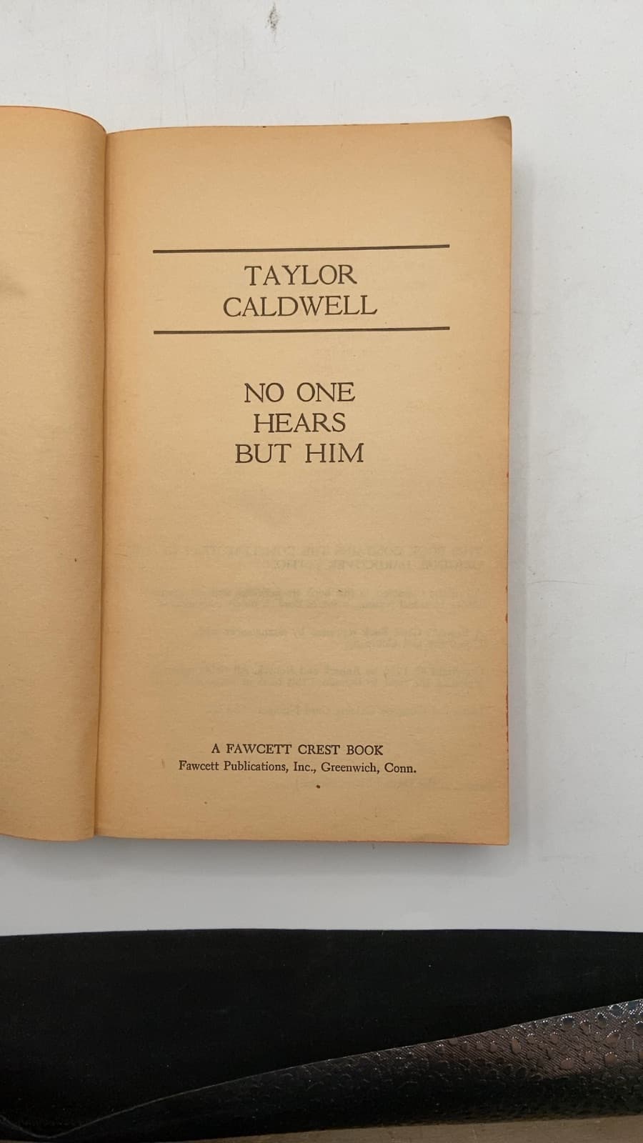 No One Hears But Him by Taylor Caldwell - title page