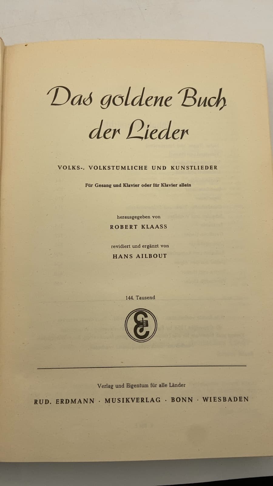 Das goldene Buch der Lieder by herausgegeben von Robert Klaass, revidiert und ergänzt von Hans Ailbout - title page