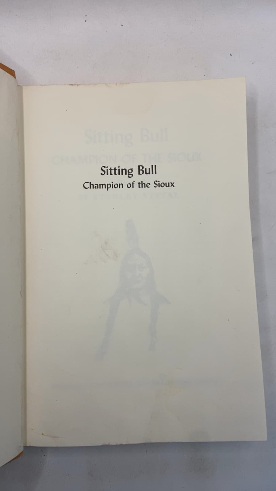 Sitting Bull: Champion of the Sioux by Stanley Vestal - title page