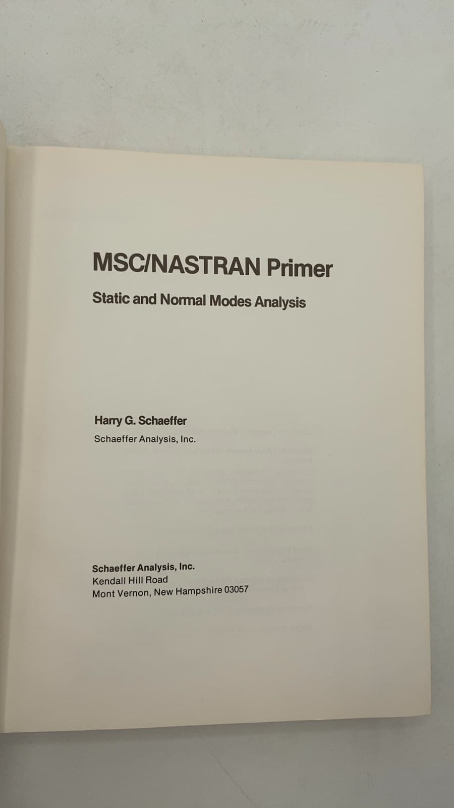 MSC/NASTRAN Primer: Static and Normal Modes Analysis by Harry G. Schaeffer - title page