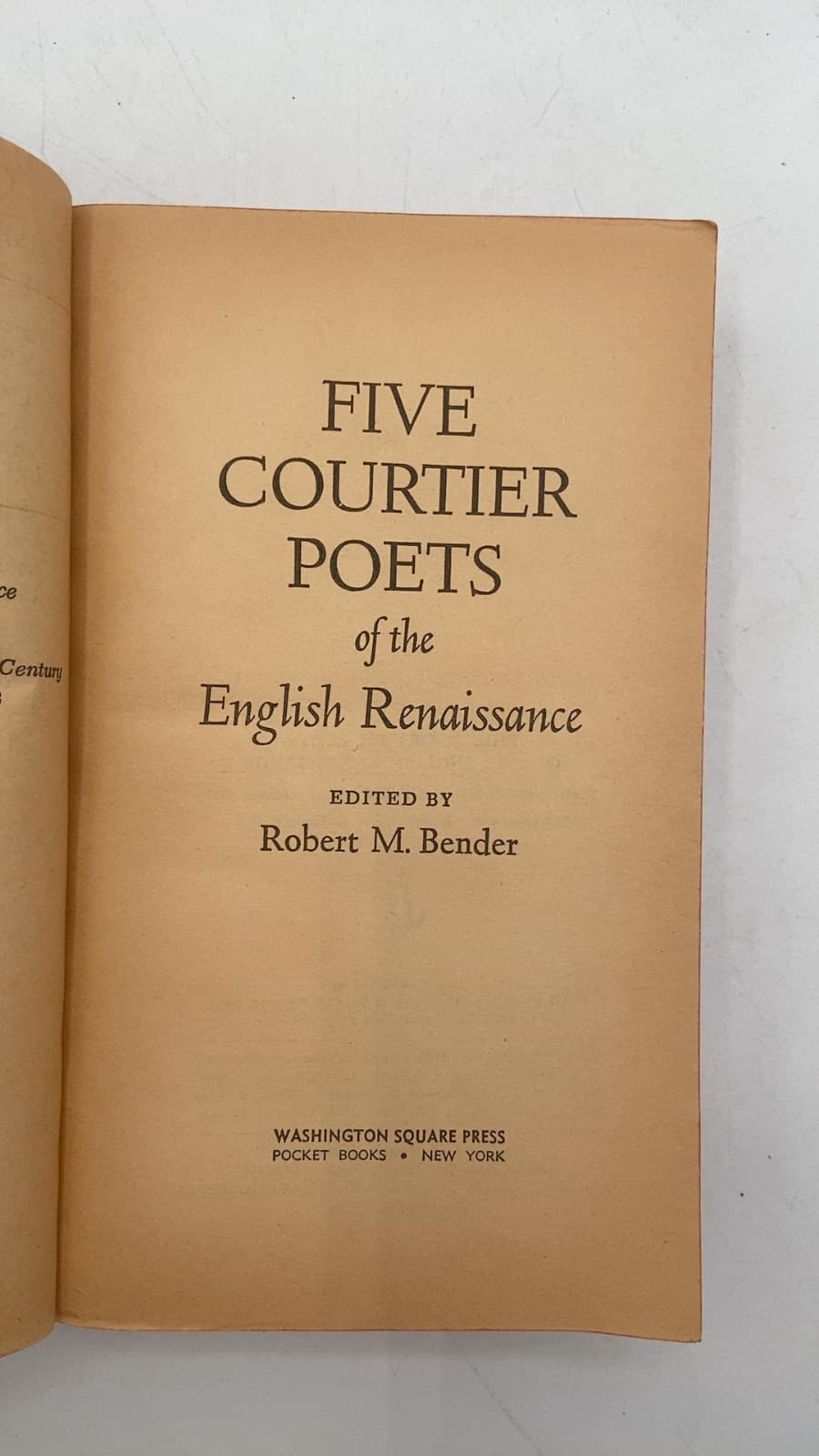 FIVE COURTIER POETS of the English Renaissance by Robert M. Bender (Editor) - title page