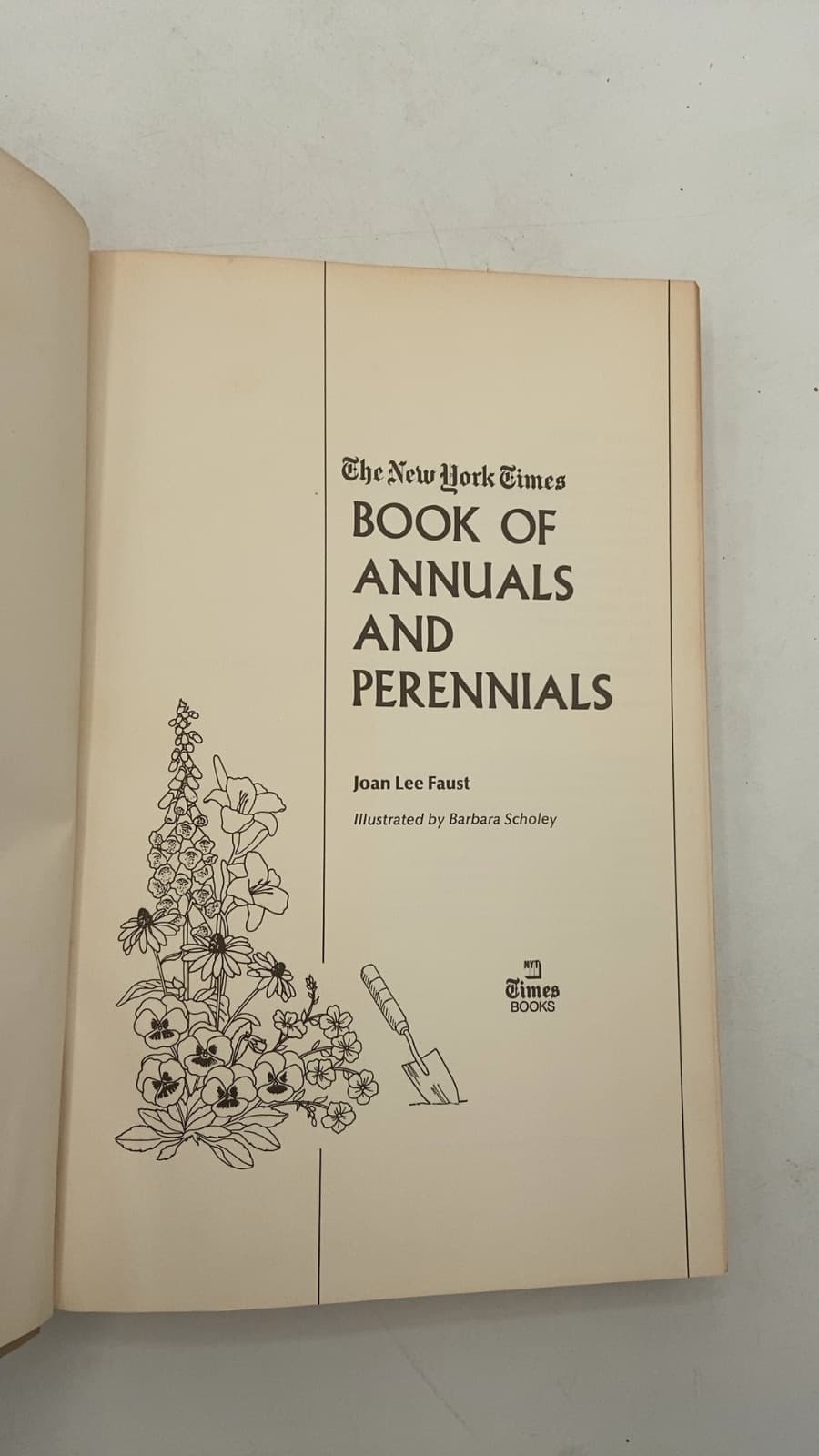 The New York Times Book of Annuals and Perennials by Joan Lee Faust - title page