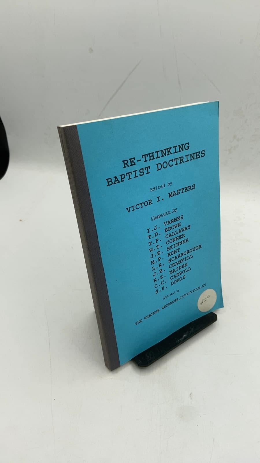 Re-Thinking Baptist Doctrines by Victor I. Masters - front cover