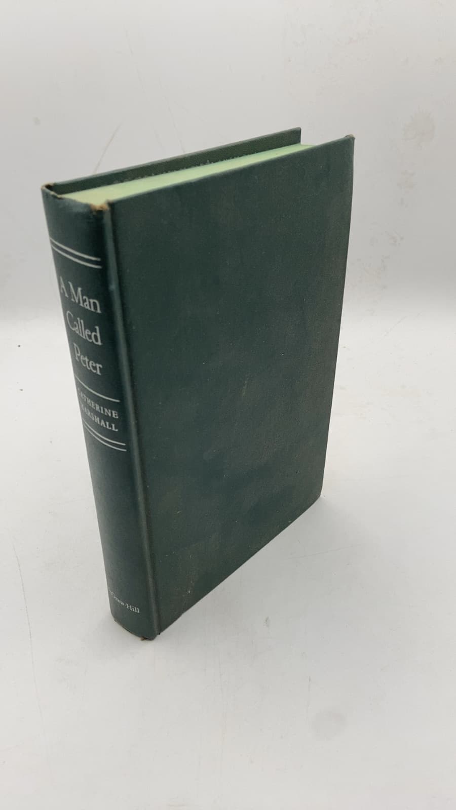 A Man Called Peter by Catherine Marshall - front cover