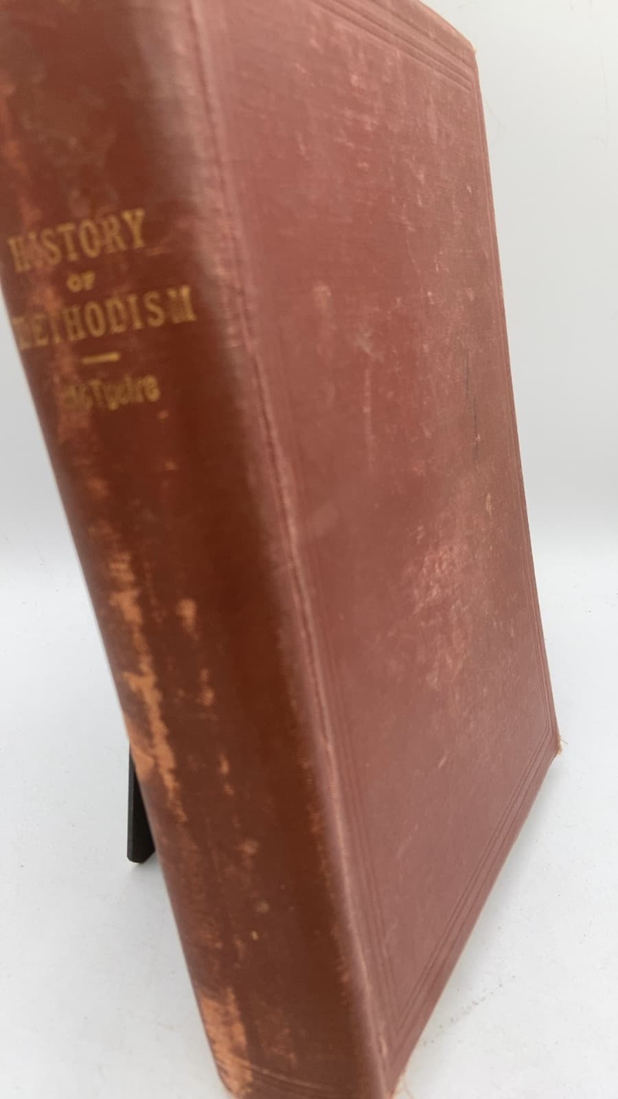 A History of Methodism by Holland N. McTyeire, D.D. - front cover