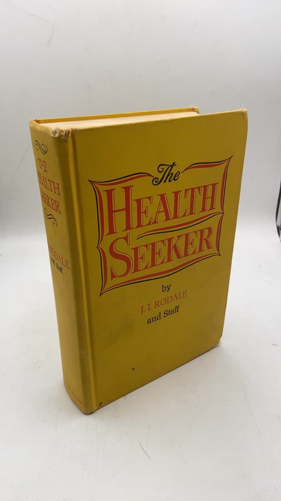 The Health Seeker by J. I. Rodale and Staff - front cover