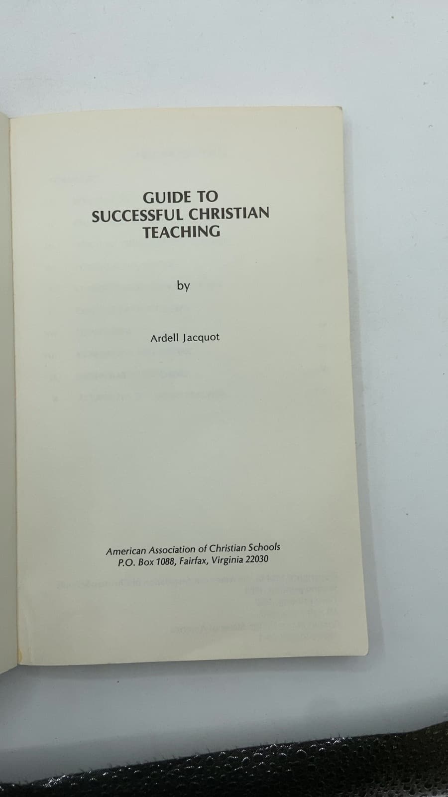 Guide to Successful Christian Teaching by Ardell Jacquot - title page