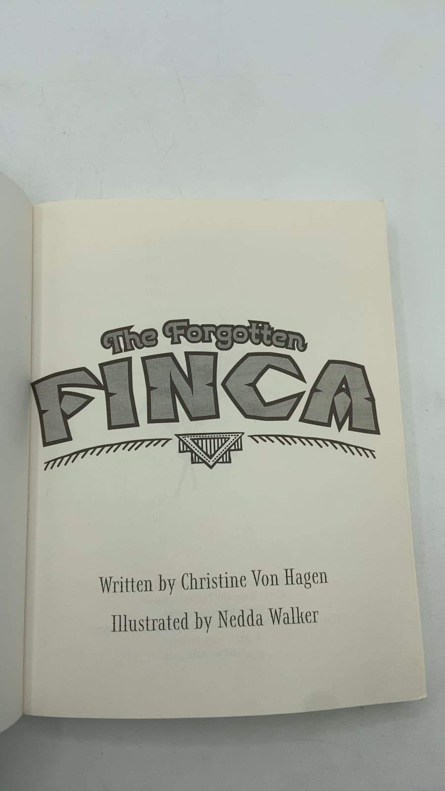 The Forgotten Finca by Christine Von Hagen - title page