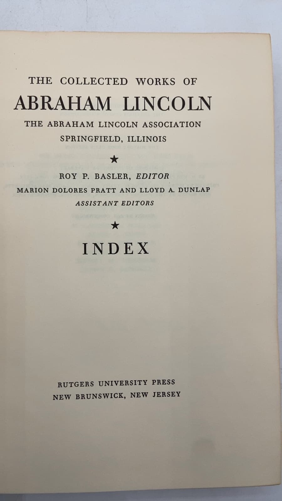 The Collected Works of Abraham Lincoln by Roy P. Basler, Editor - title page