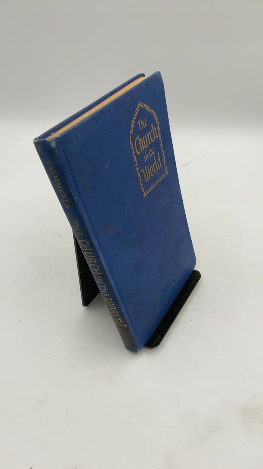 The Church in the World by Richard R. Caemmerer - front cover