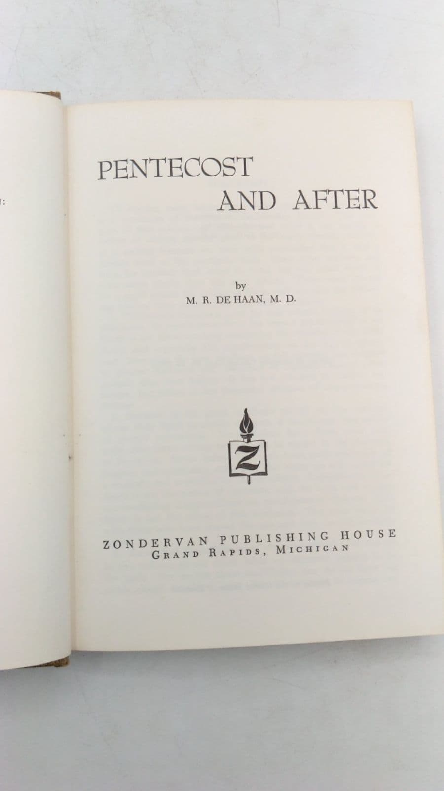Pentecost AND After by M. R. Dehaan, M.d. - title page