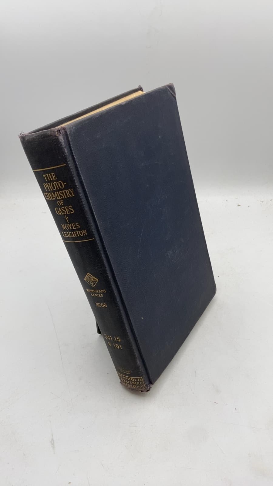 The Photochemistry of Gases by William Albert Noyes, Jr. and Philip Albert Leighton - front cover