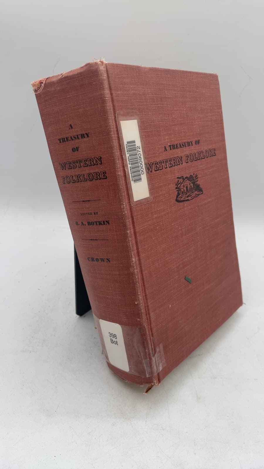 A Treasury of Western Folklore by Edited by B. A. Botkin - front cover