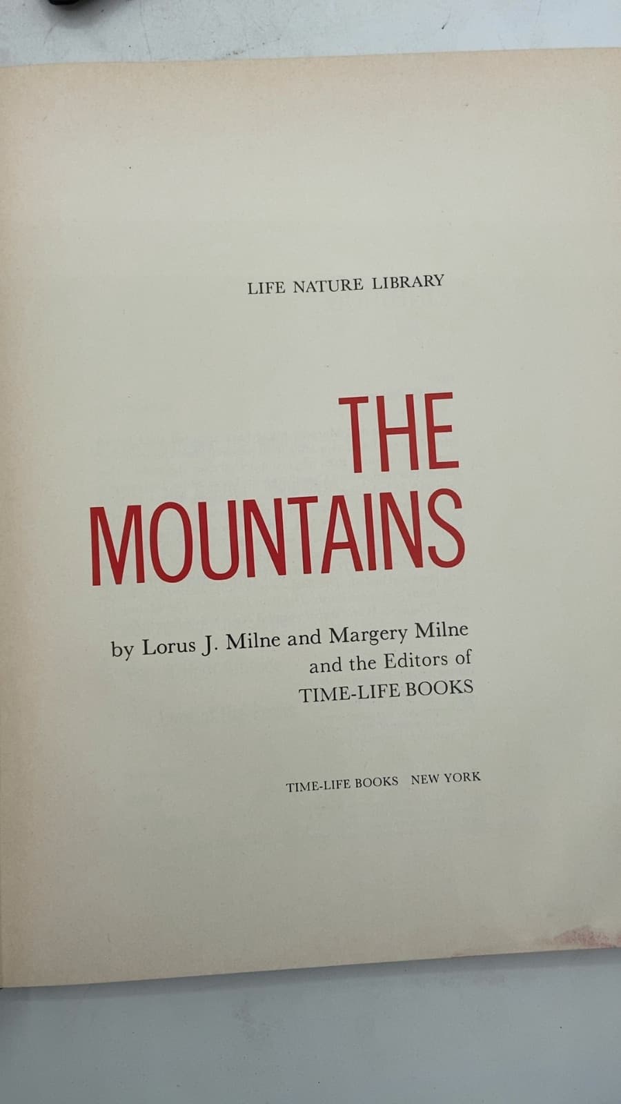 THE Mountains by Lorus J. Milne and Margery Milne - title page