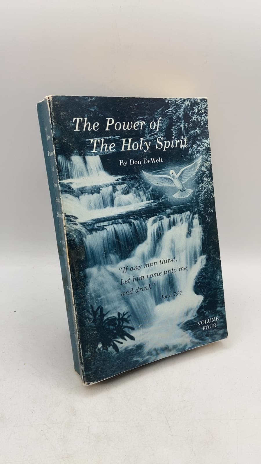 The Power of The Holy Spirit by Don DeWelt - front cover