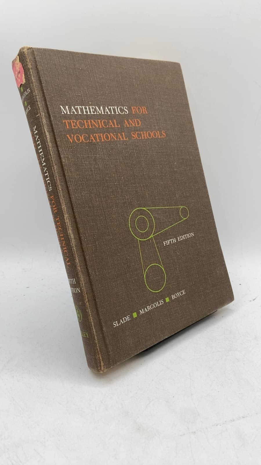 Mathematics FOR Technical AND Vocational Schools by Samuel Slade, Louis Margolis, John G. Boyce - front cover