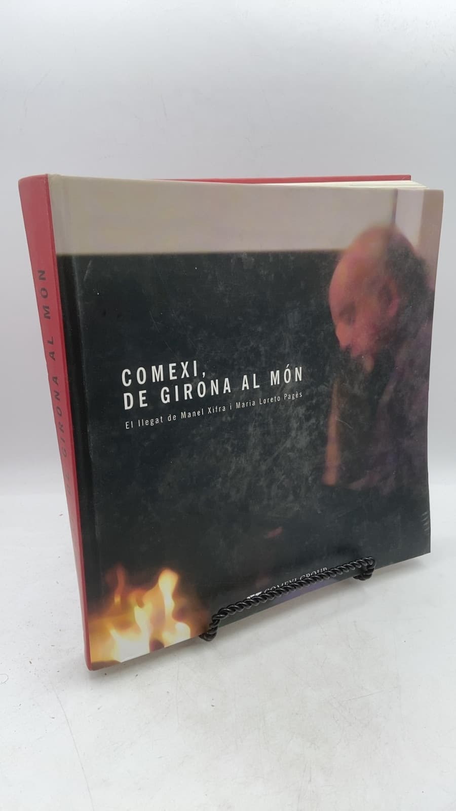 Comexi (1954–2005), DE Girona AL Món by Jordi Vilamitjana i Pujol - front cover