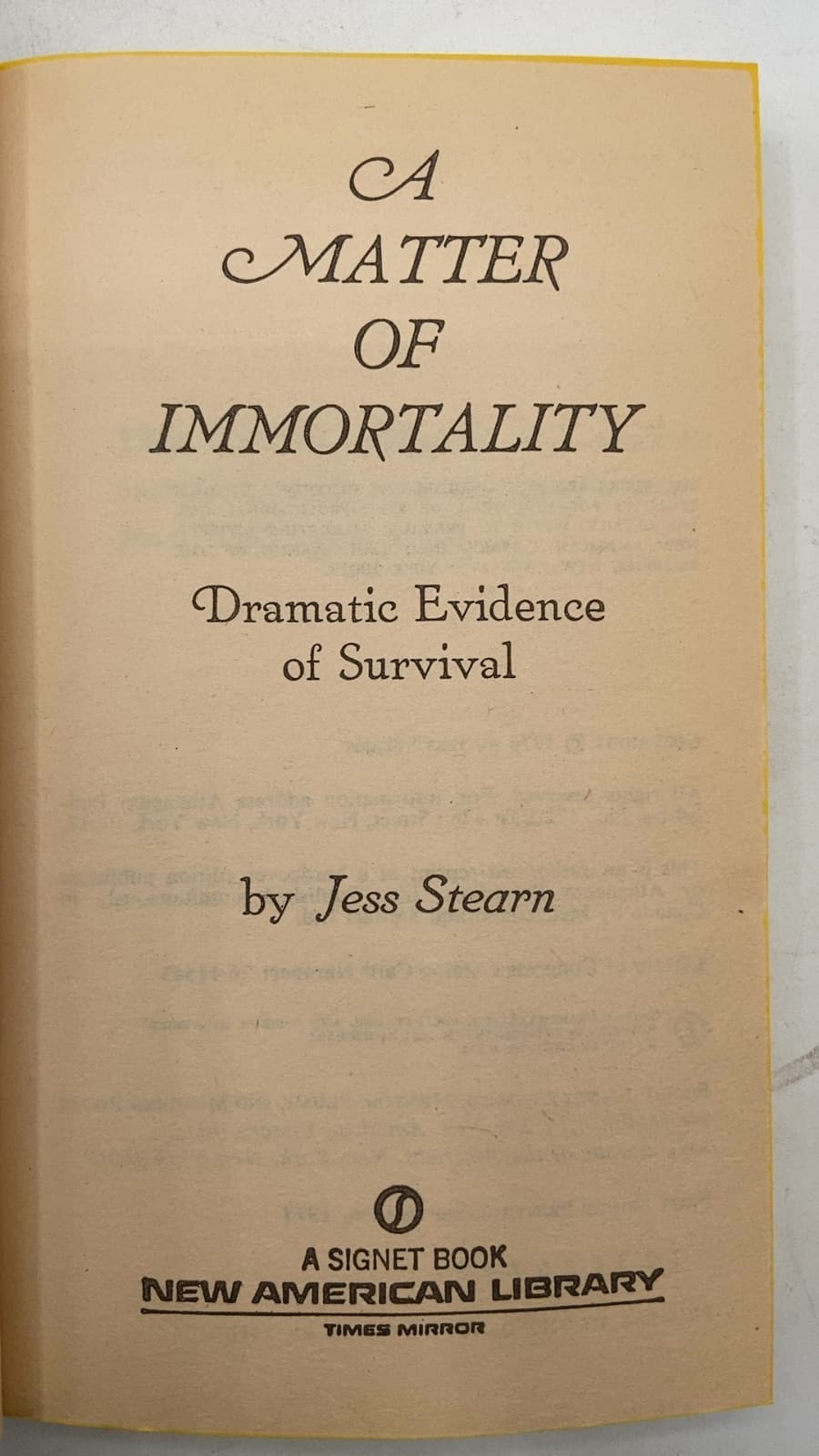 A Matter of Immortality by Jess Stearn - title page