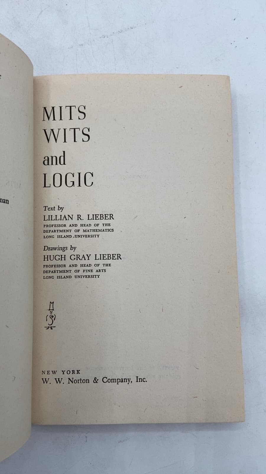 Mits Wits and Logic by Lillian R. Lieber - title page