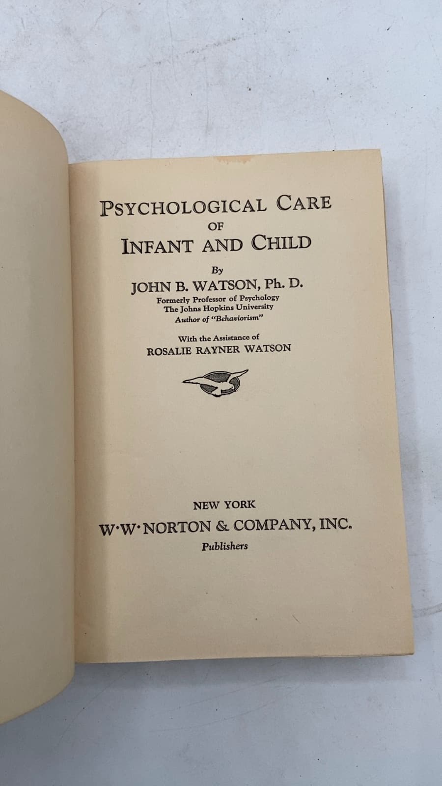Psychological Care of Infant and Child by John B. Watson, Ph.D. - title page
