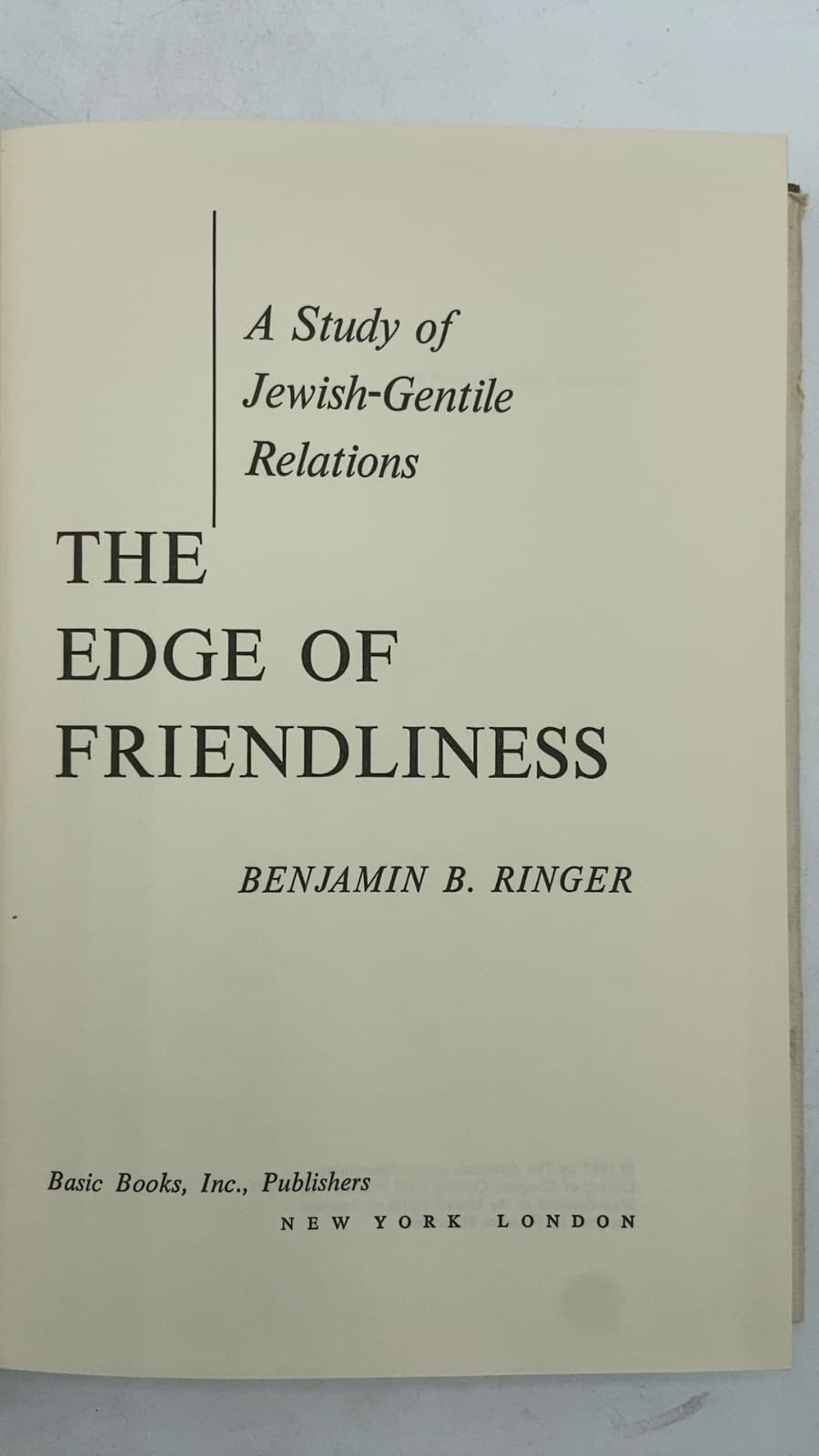 The Edge of Friendliness by Benjamin B. Ringer - title page