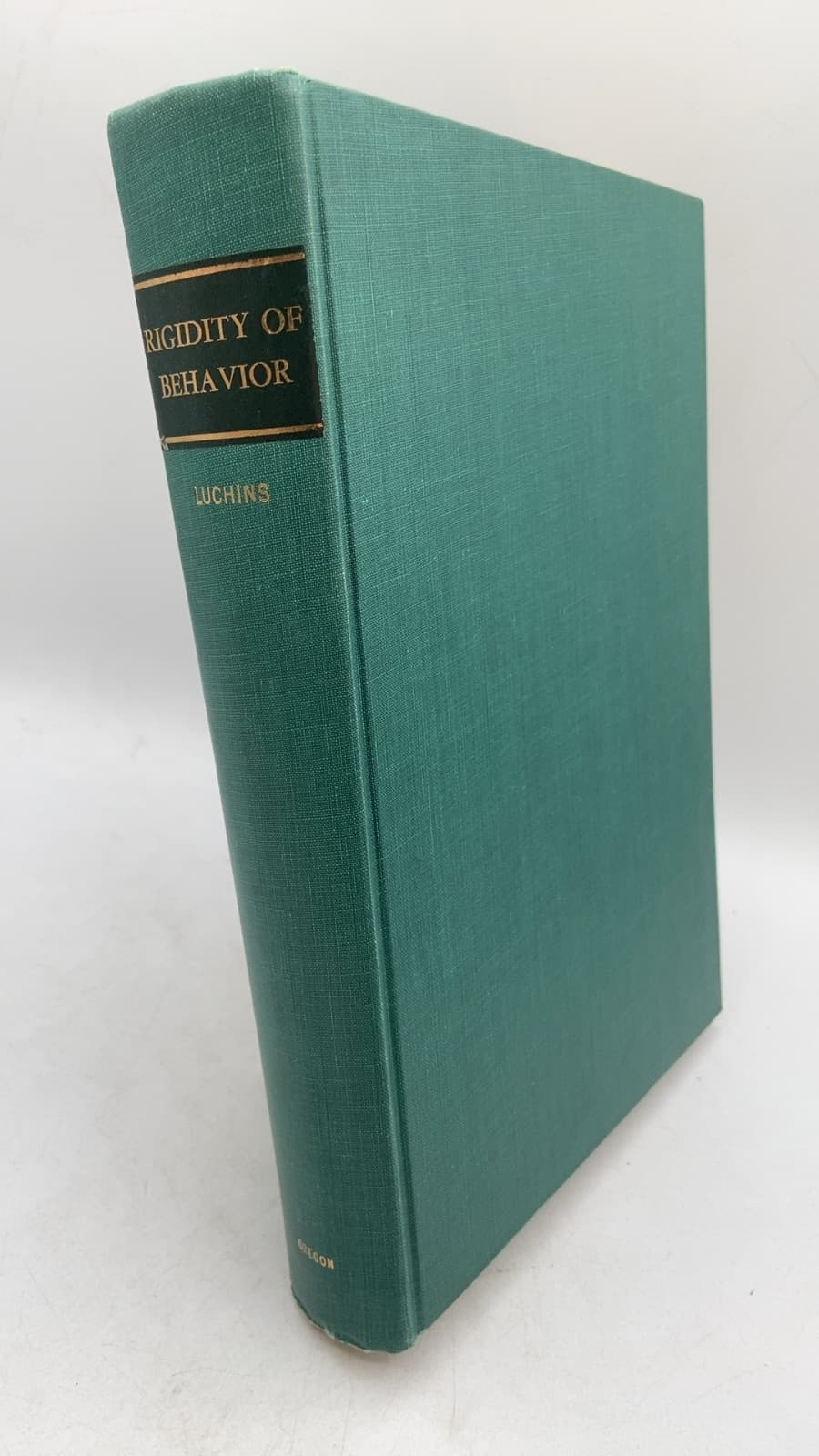 Rigidity of Behavior by Abraham S. Luchins and Edith Hirsch Luchins - front cover