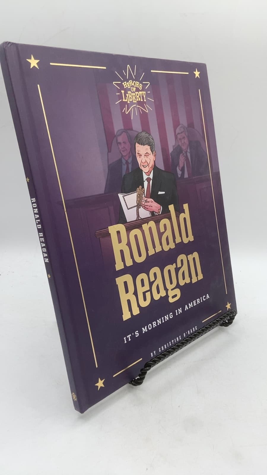 Ronald Reagan: It's Morning in America by Christine O'hare - front cover