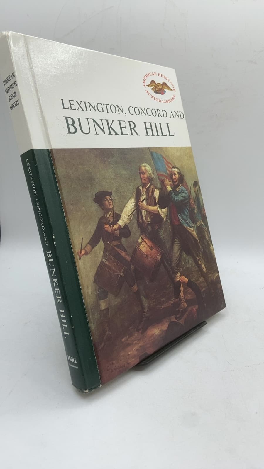 Lexington, Concord AND Bunker Hill by Francis Russell - front cover