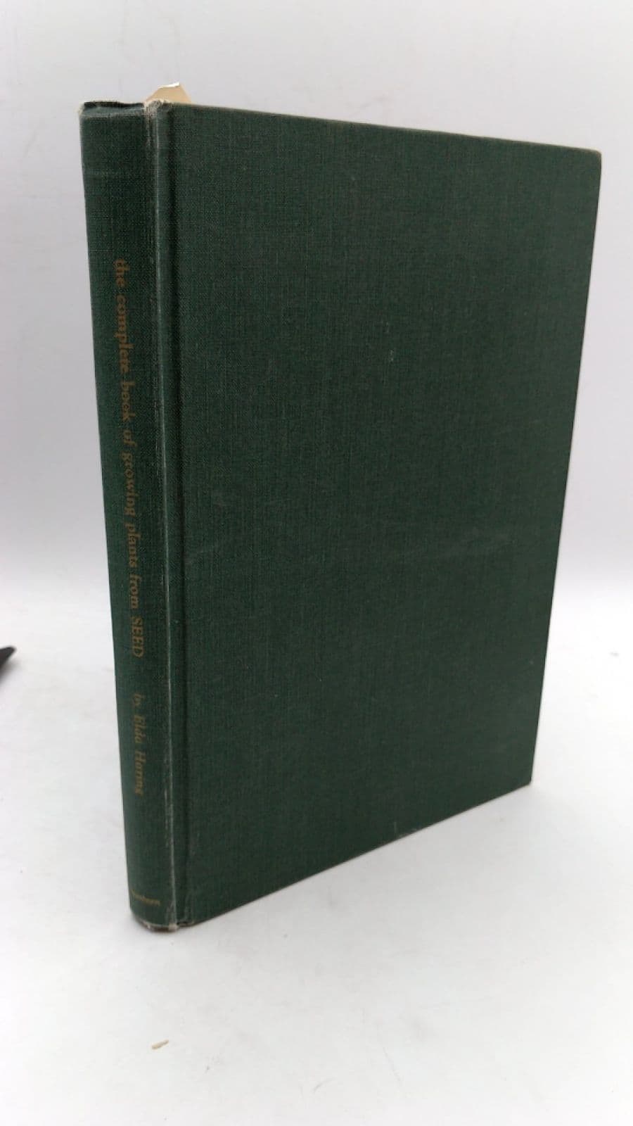 The Complete Book Of Growing Plants From Seed by Elda Haring - front cover