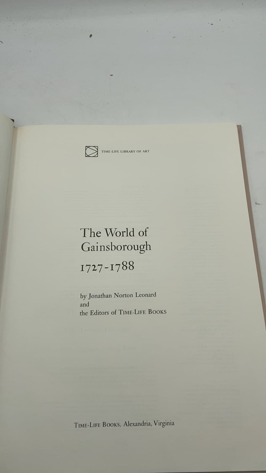 The World of Gainsborough 1727-1788 by Jonathan Norton Leonard and the Editors of Time-Life Books - title page
