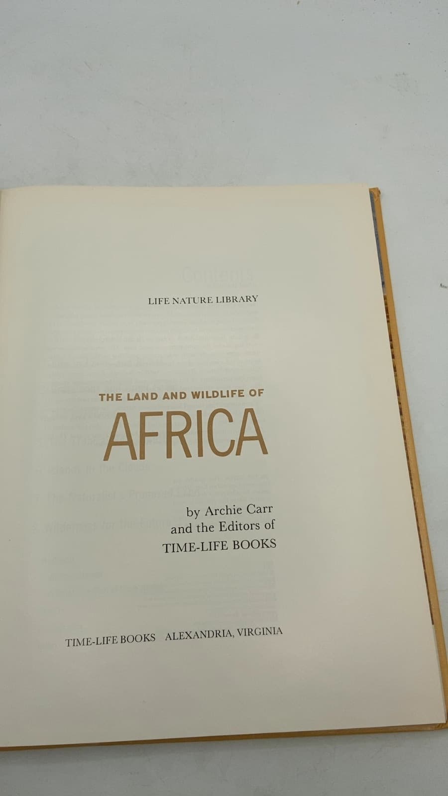 The Land and Wildlife of Africa by Archie Carr and the Editors of Time-Life Books - title page
