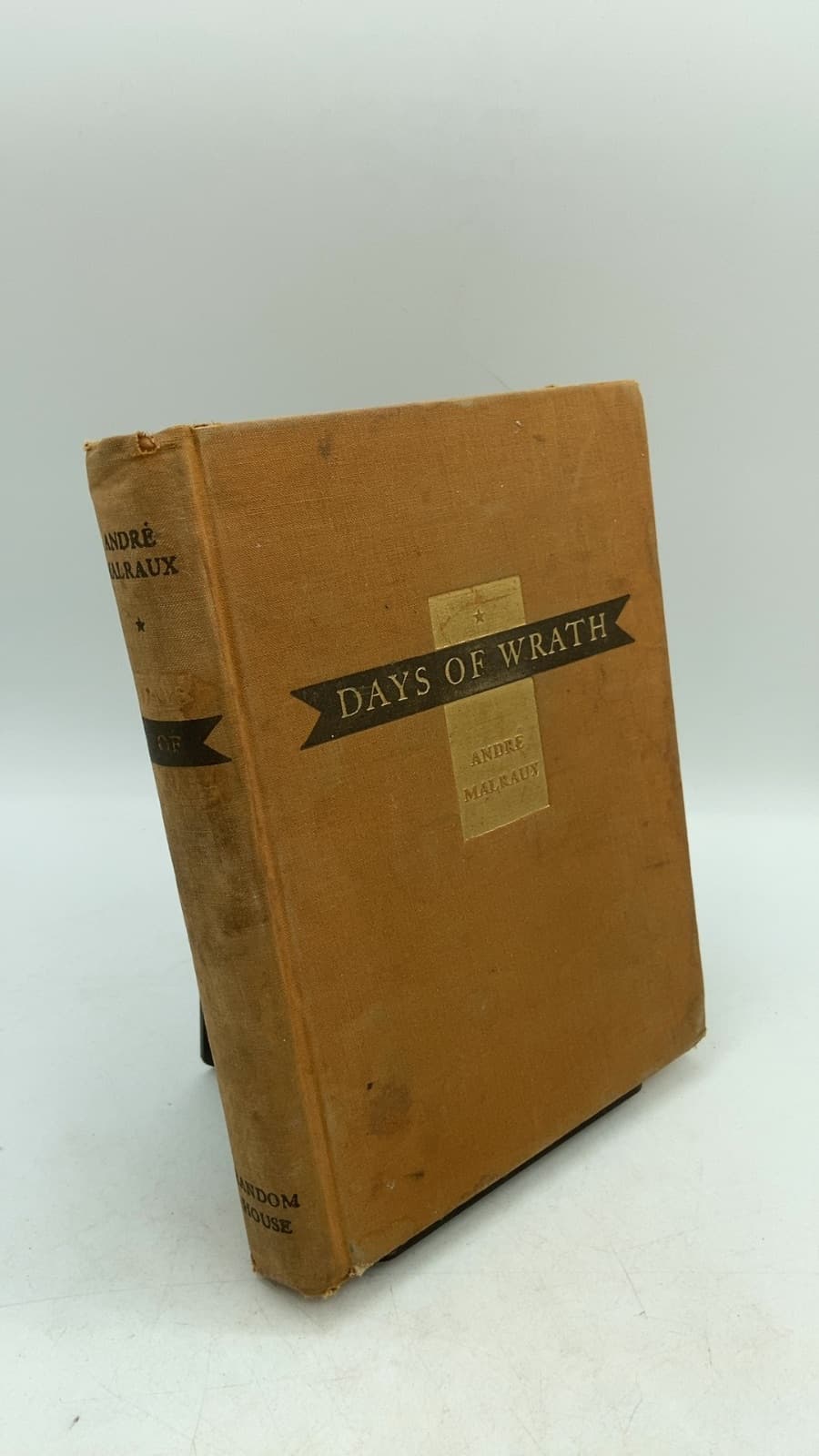 Days of Wrath first printing by André Malraux - front cover