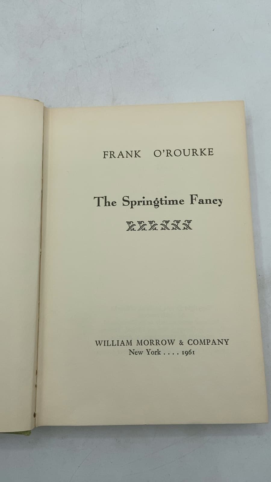 The Springtime Fancy by Frank O'Rourke - title page