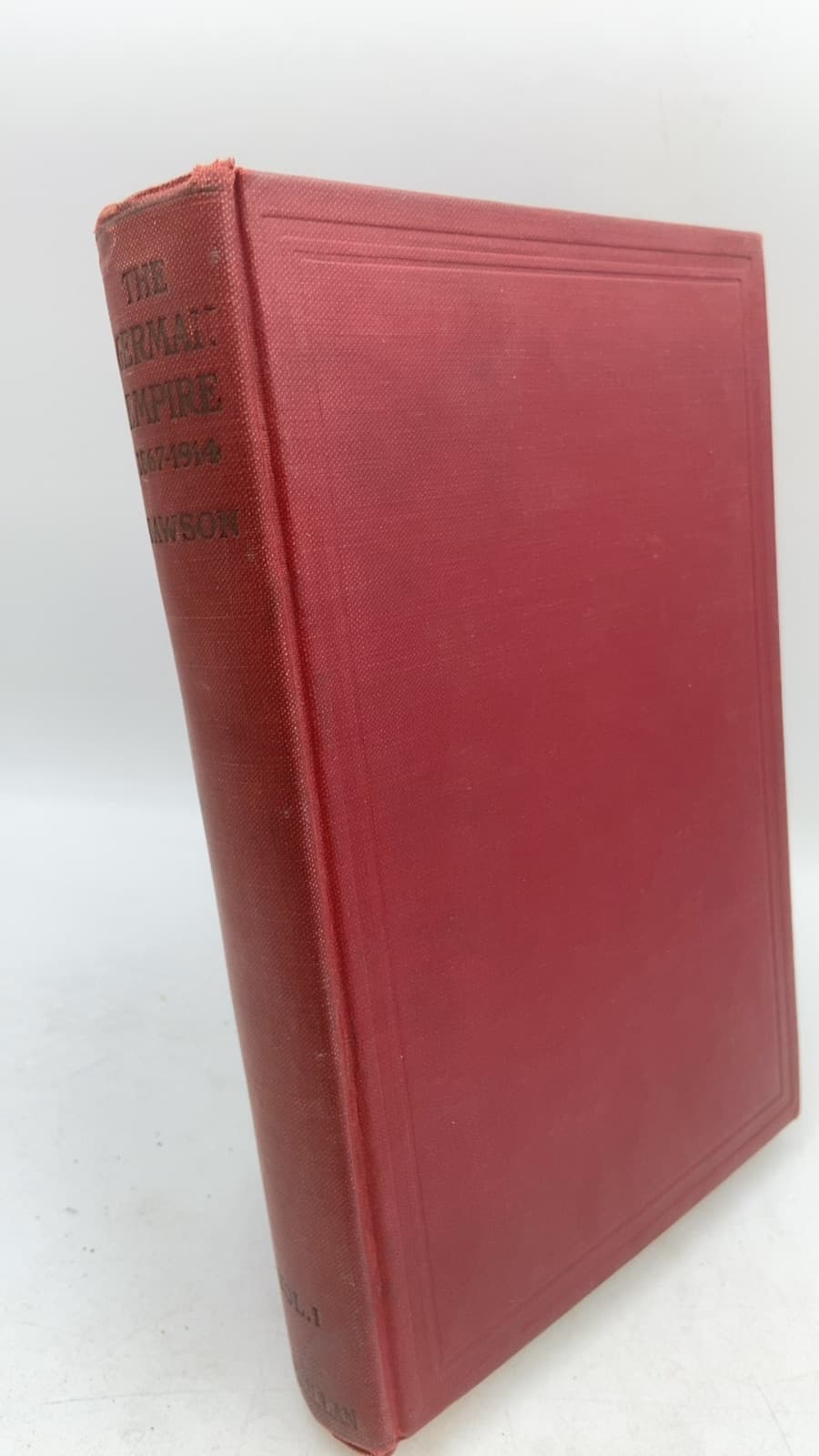 The German Empire 1867-1914 and the Unity Movement by William Harbutt Dawson - front cover