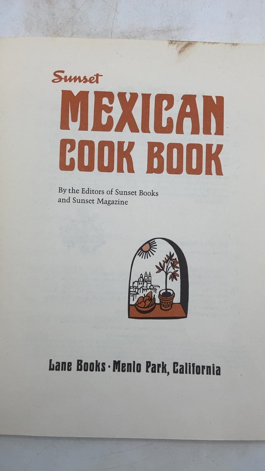 Mexican Cook Book by Editors of Sunset Books and Sunset Magazine - title page