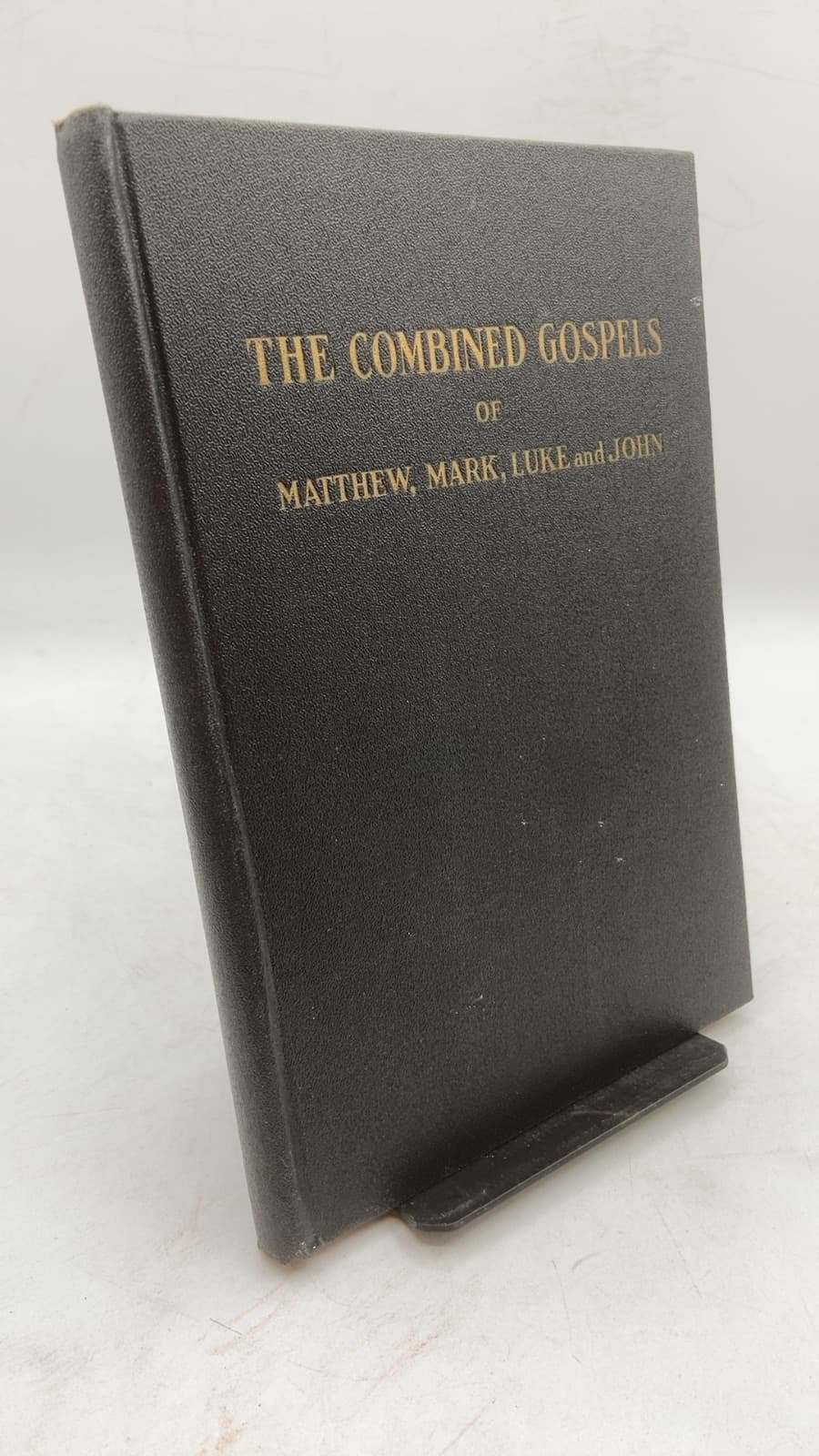 THE Combined Gospels OF Matthew, Mark, Luke and John by Russell Hubbard White - front cover