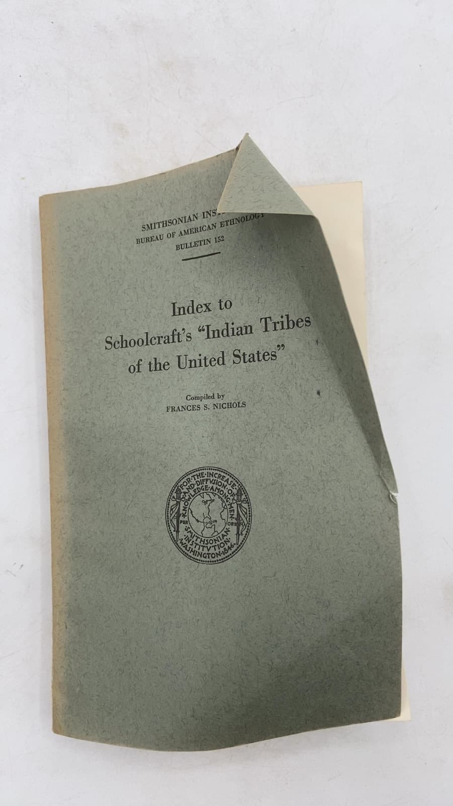 Index to Schoolcraft's 'Indian Tribes of the United States' by Frances S. Nichols - front cover