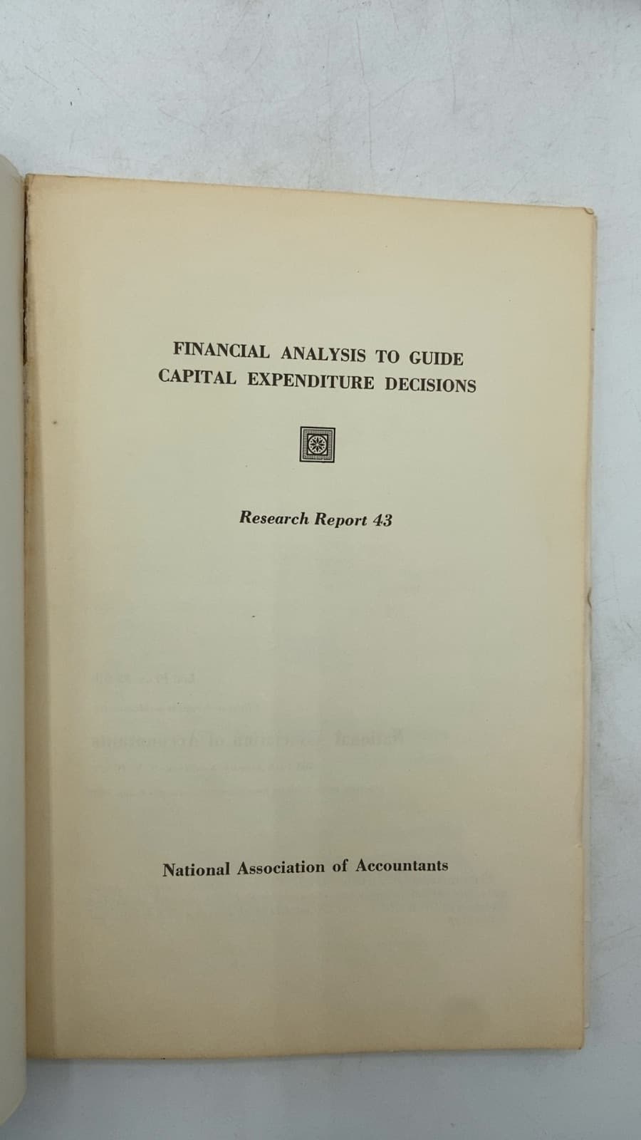 Financial Analysis to Guide Capital Expenditure Decisions by John H. Kempster - title page