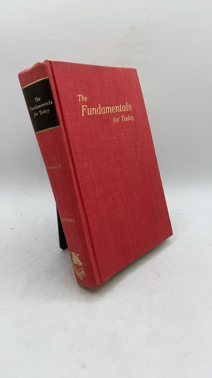 The Fundamentals for Today, Volume Two by Charles L. Feinberg, Editor - front cover