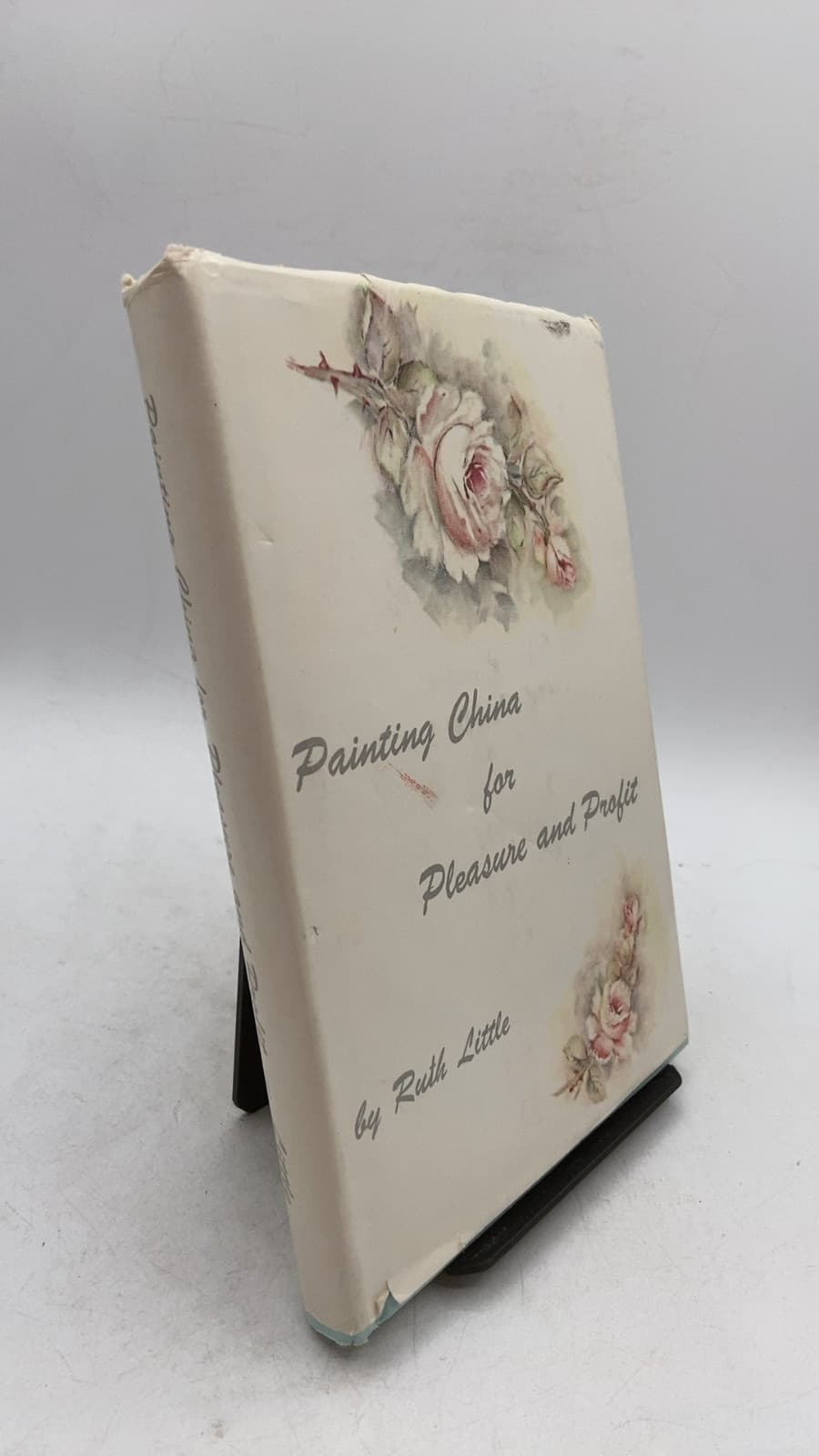 Painting China for Pleasure and Profit by Ruth Little - front cover