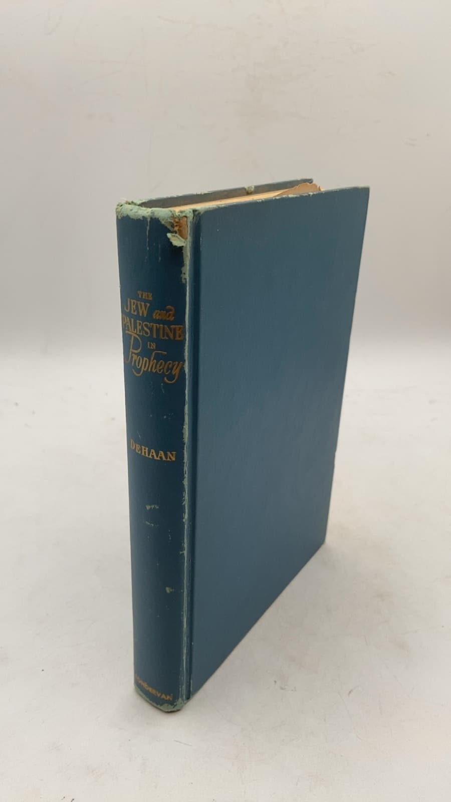 The Jew and Palestine in Prophecy by M. R. Dehaan, M.d. - front cover