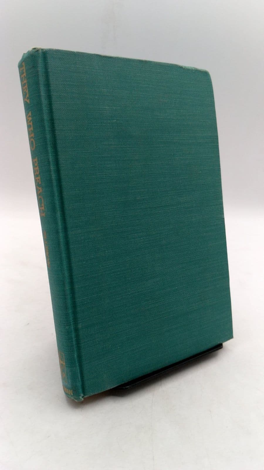 They Who Preach by John Malcus Ellison - front cover