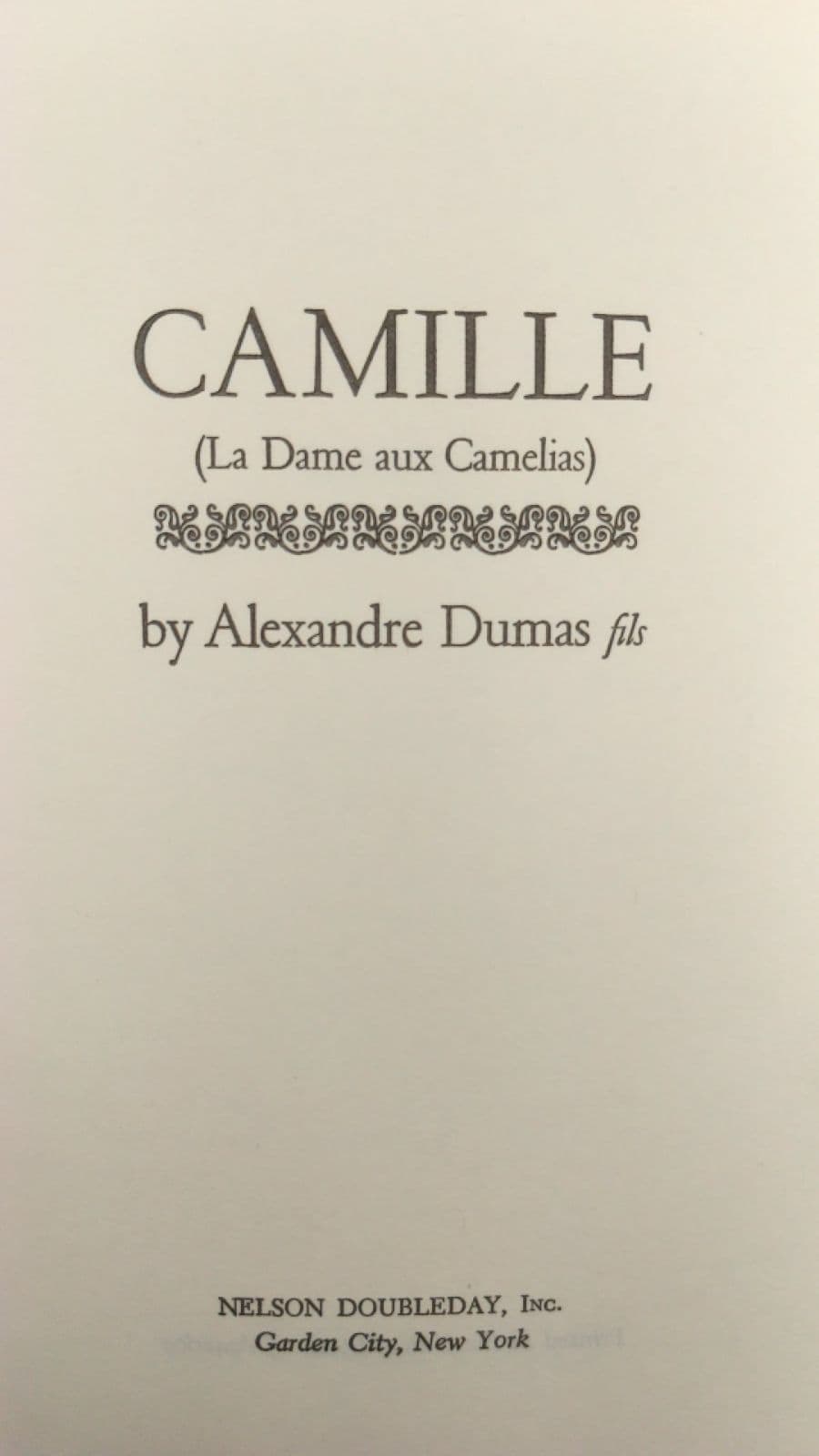 CAMILLE (La Dame aux Camelias) by Alexandre Dumas fils - title page