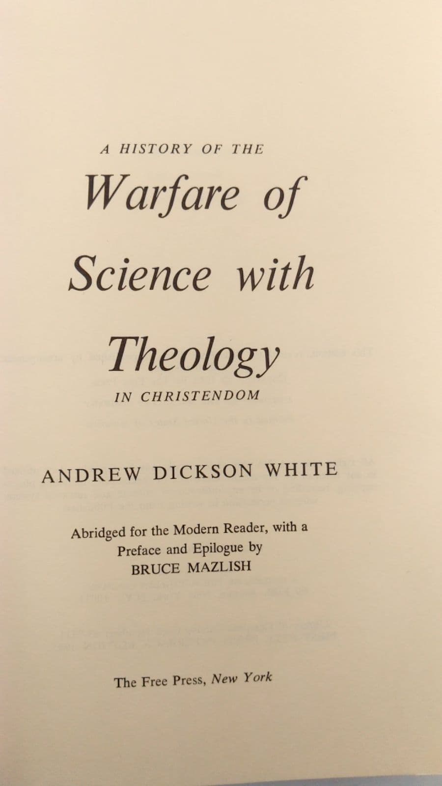 A History of the Warfare of Science with Theology in Christendom by Andrew Dickson White - title page