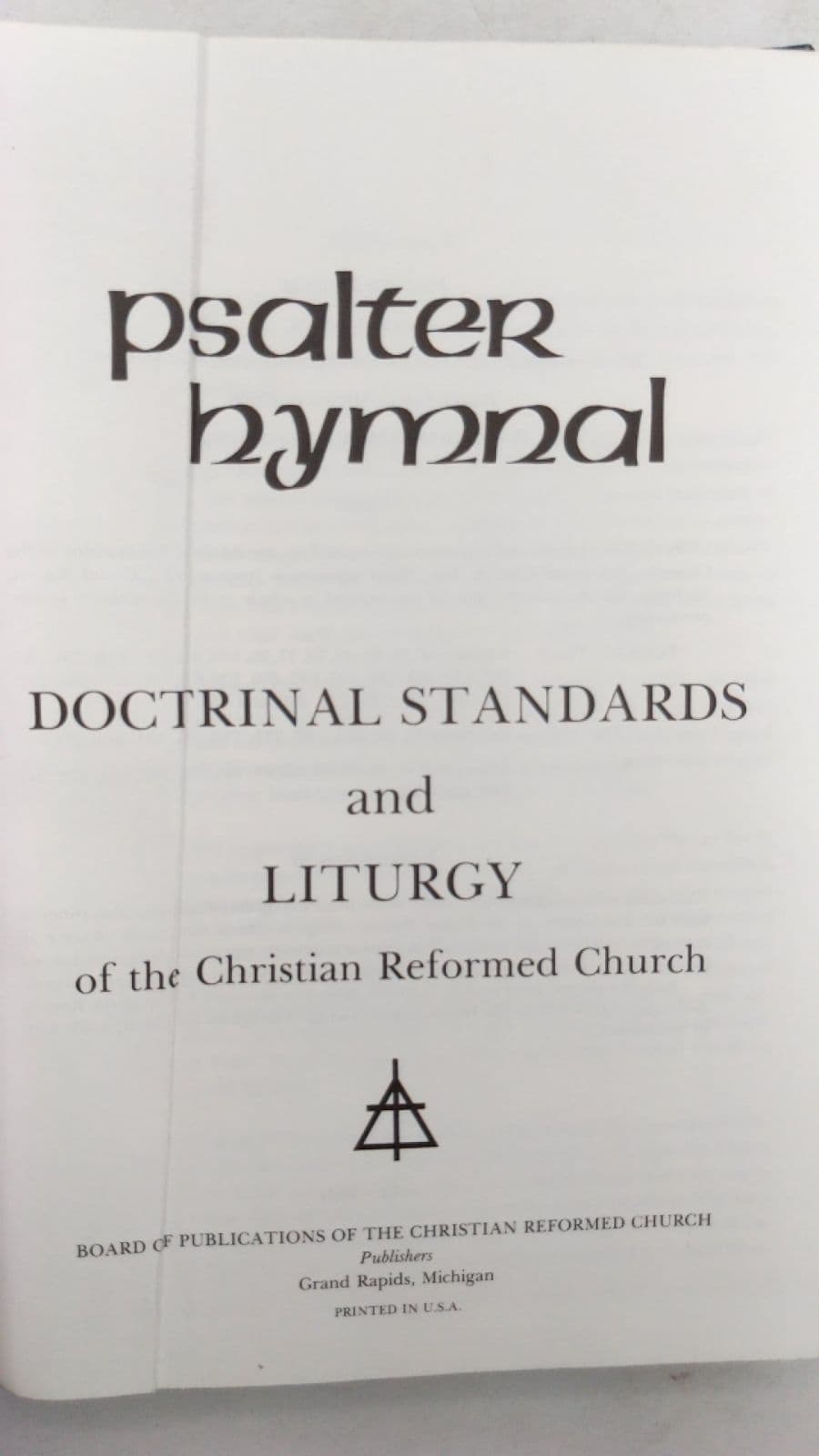 Psalter Hymnal: Doctrinal Standards and Liturgy of the Christian Reformed Church - title page