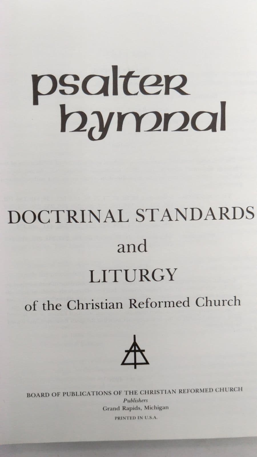 Psalter Hymnal: Doctrinal Standards and Liturgy of the Christian Reformed Church - title page
