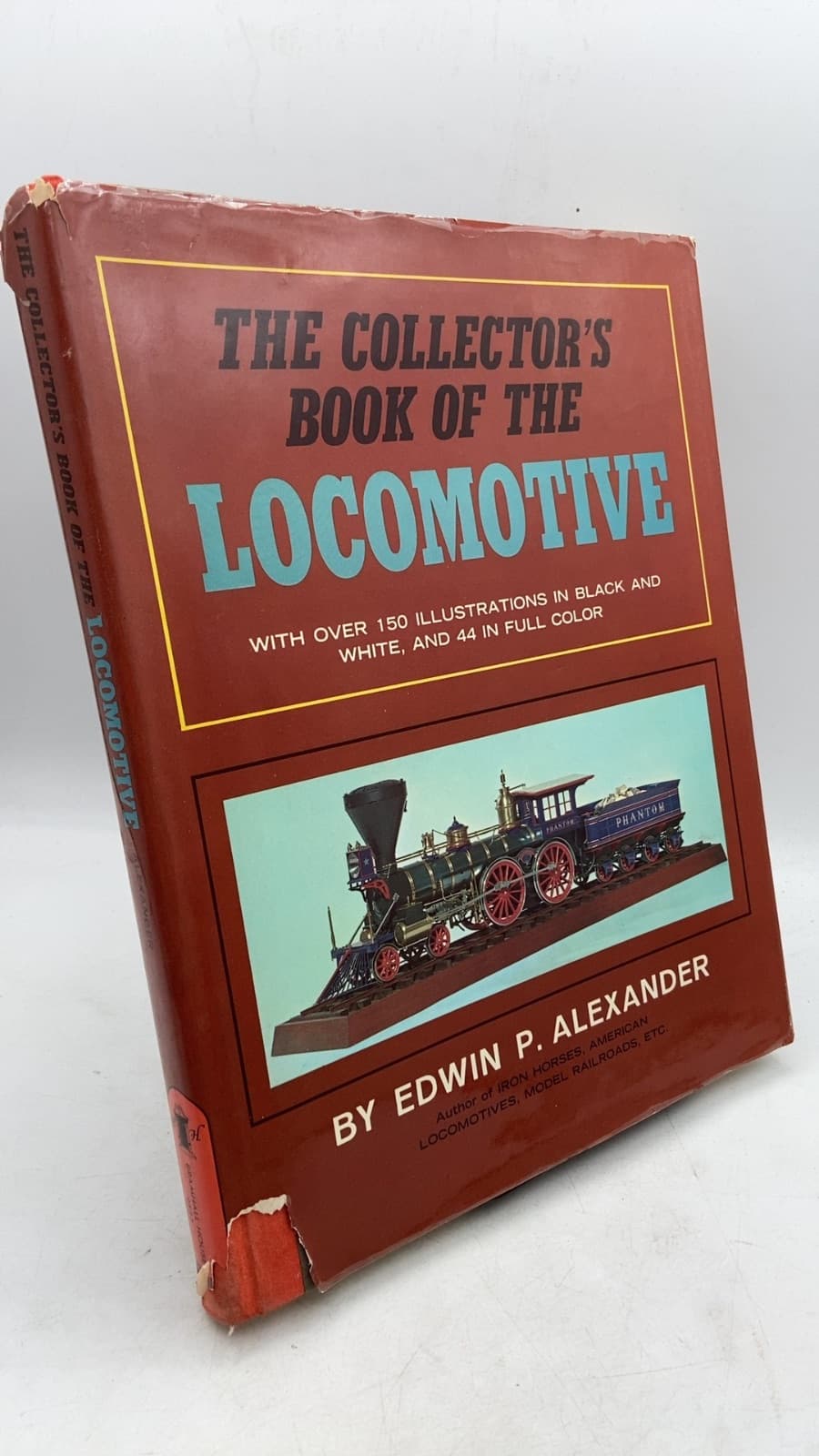 THE Collector's Book OF THE Locomotive by Edwin P. Alexander - front cover