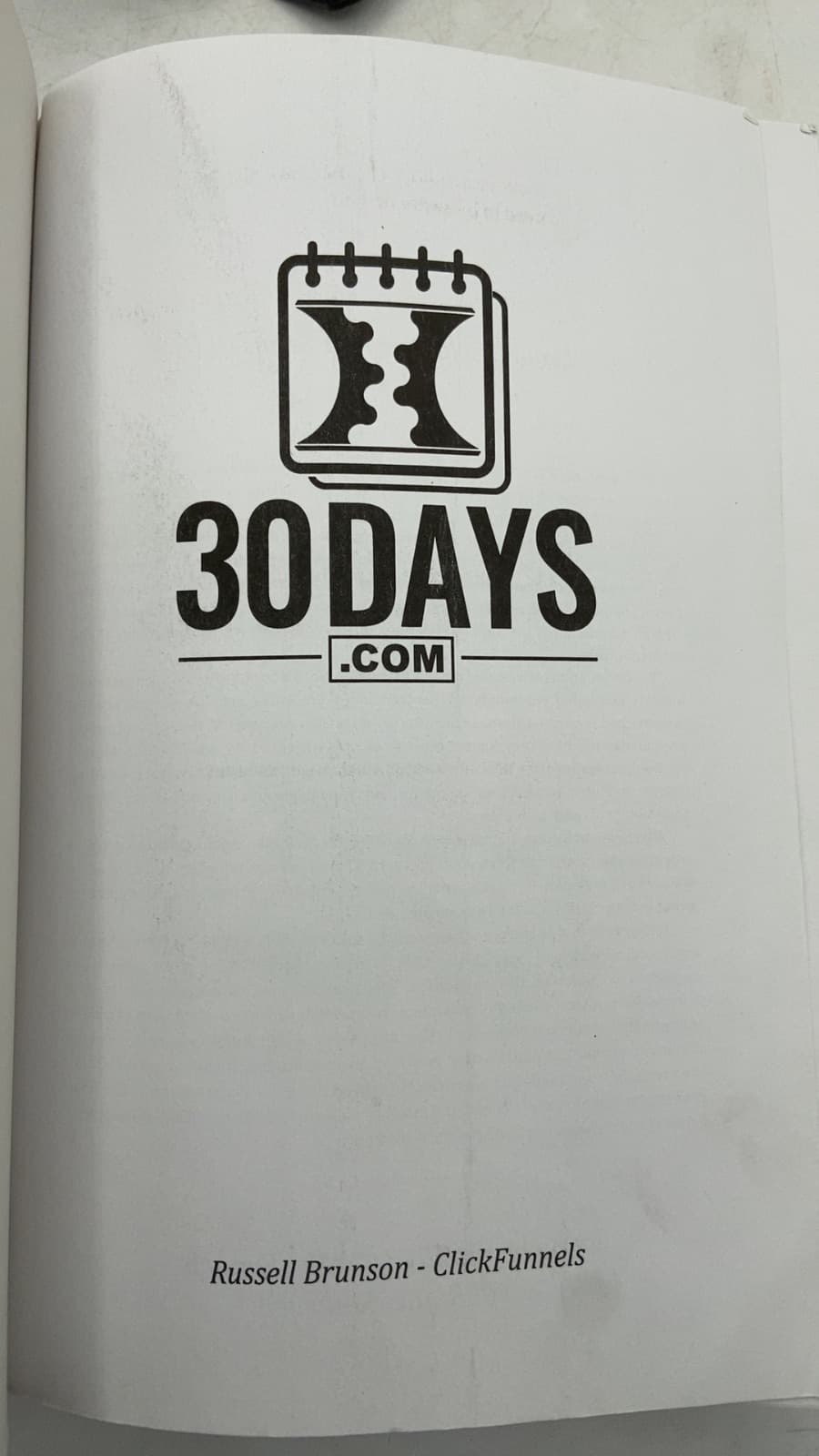 You Suddenly Lose Everything... 30 Days by Russell Brunson - title page