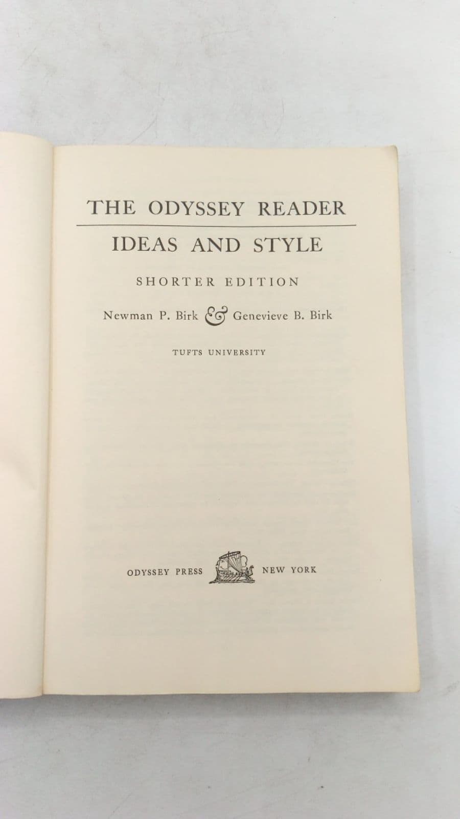 The Odyssey Reader Ideas and Style by Newman P. Birk & Genevieve B. Birk - title page